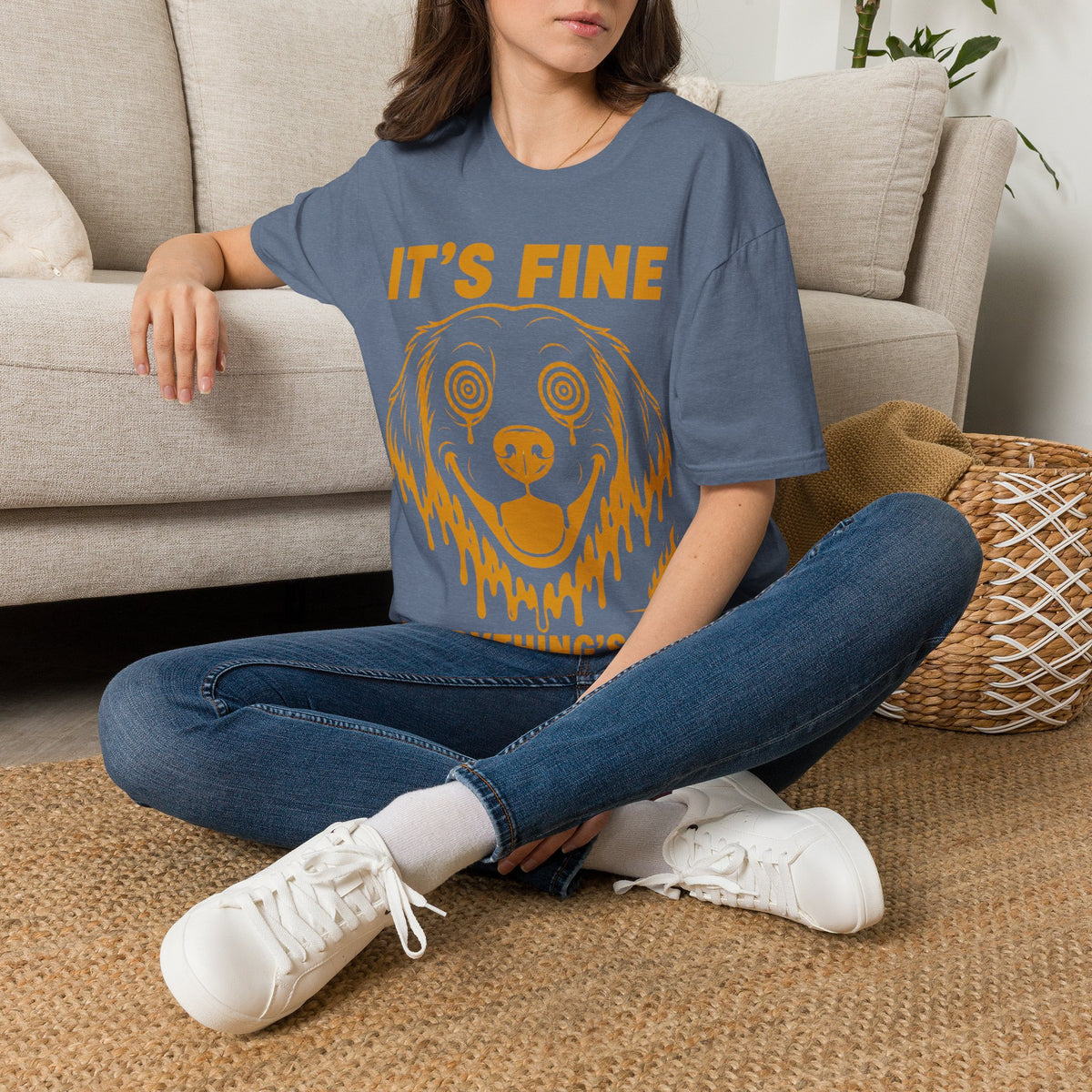It's Fine T-Shirt