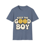 Keep Good Boy T-Shirt