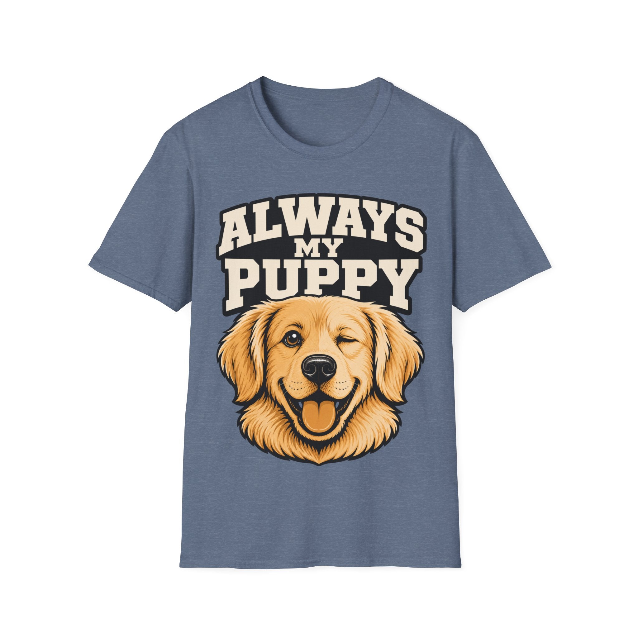 Always My Puppy T-shirt