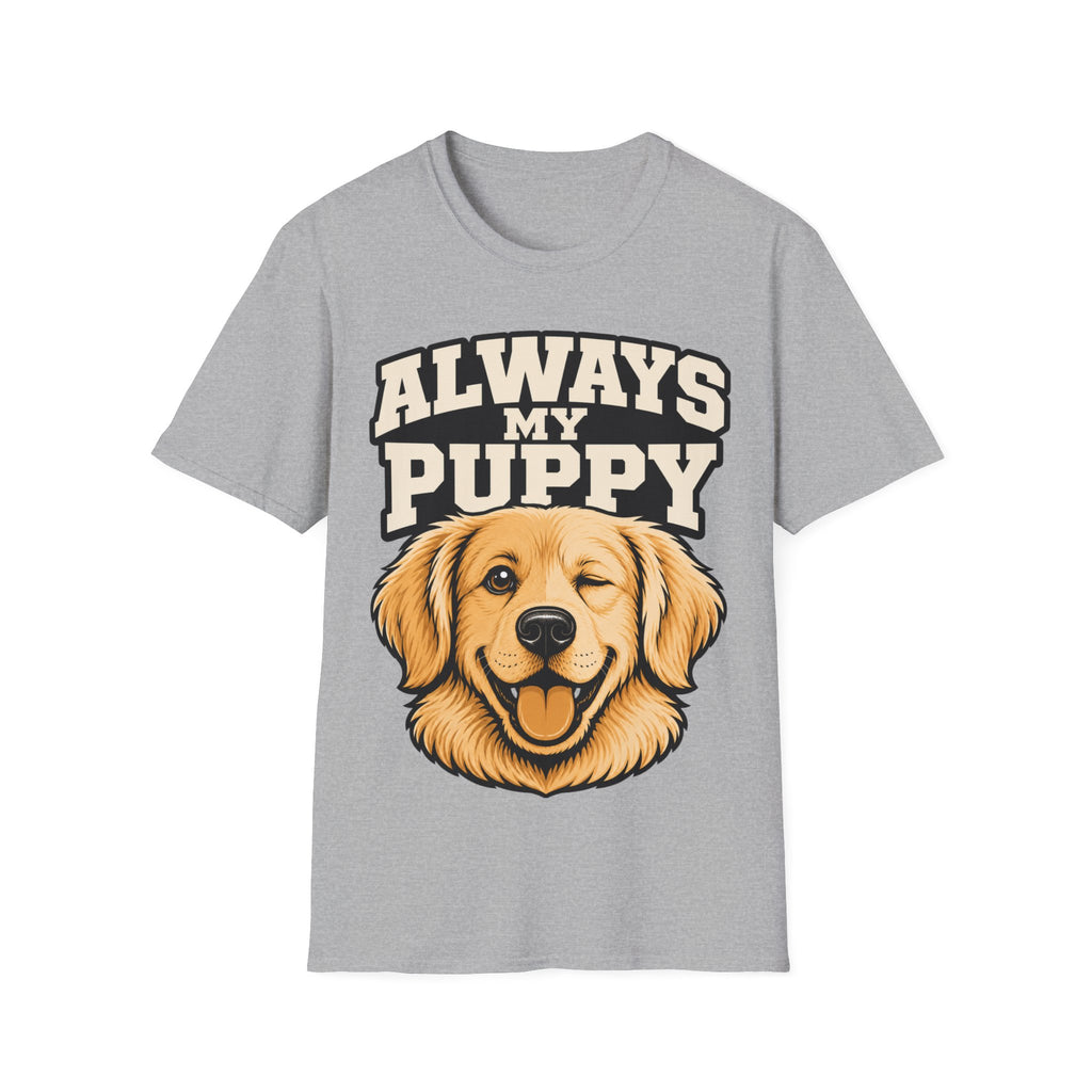 Always My Puppy T-shirt
