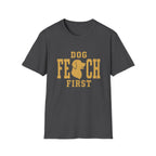 Fetch First T-Shirt