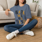 Walk Me T-Shirt