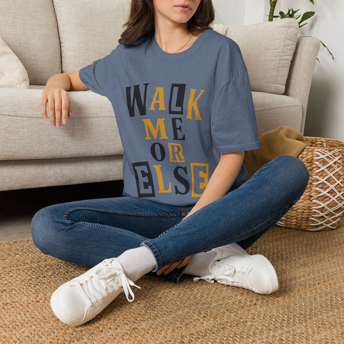 Walk Me T-Shirt