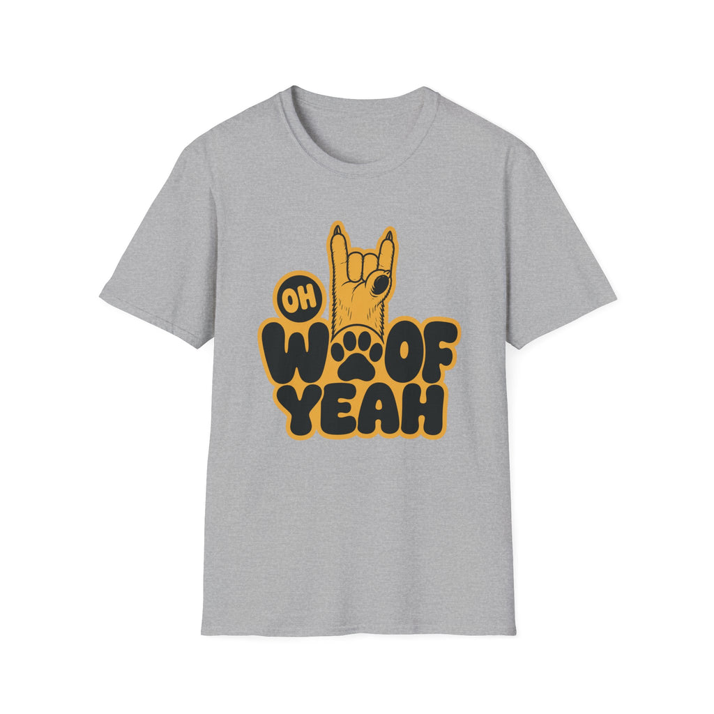Oh Woof Yeah T-Shirt