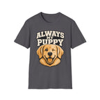 Always My Puppy T-shirt