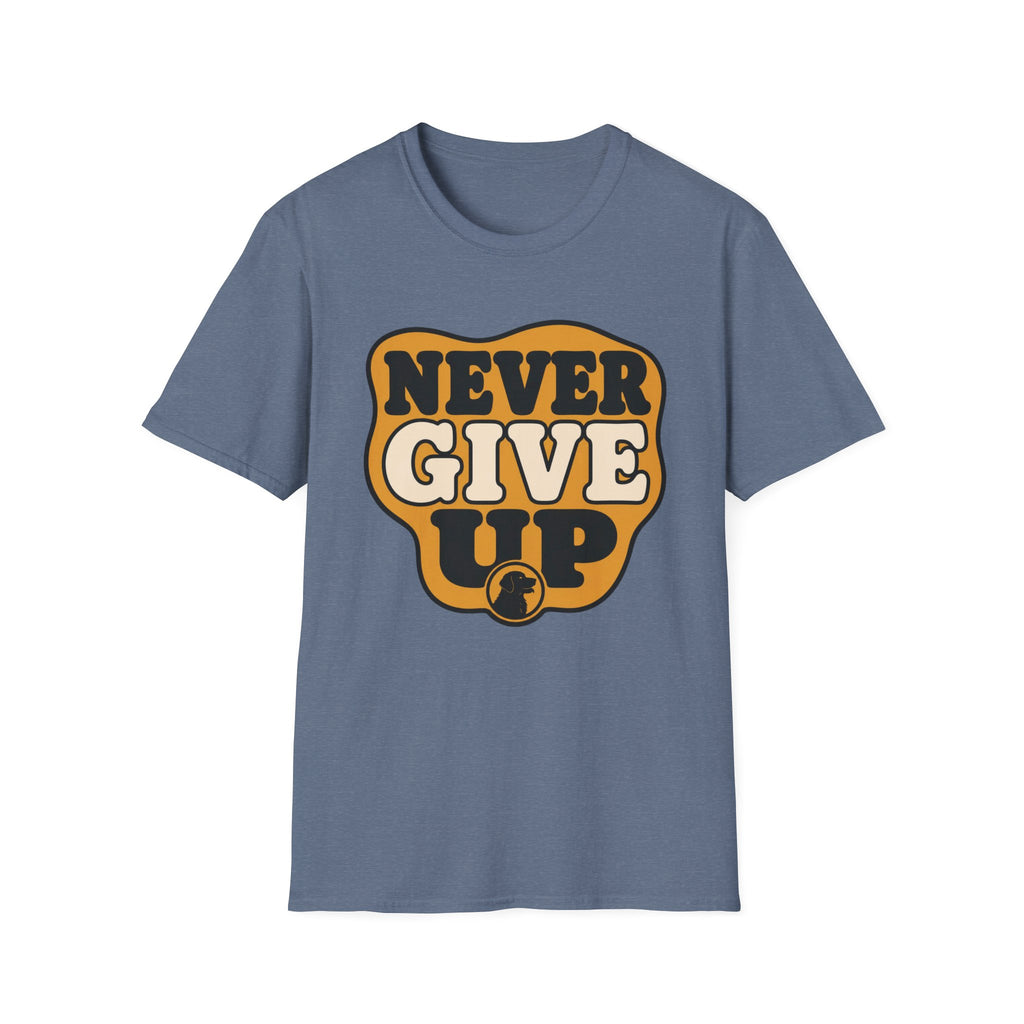 Never Give Up T-Shirt