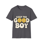 Keep Good Boy T-Shirt