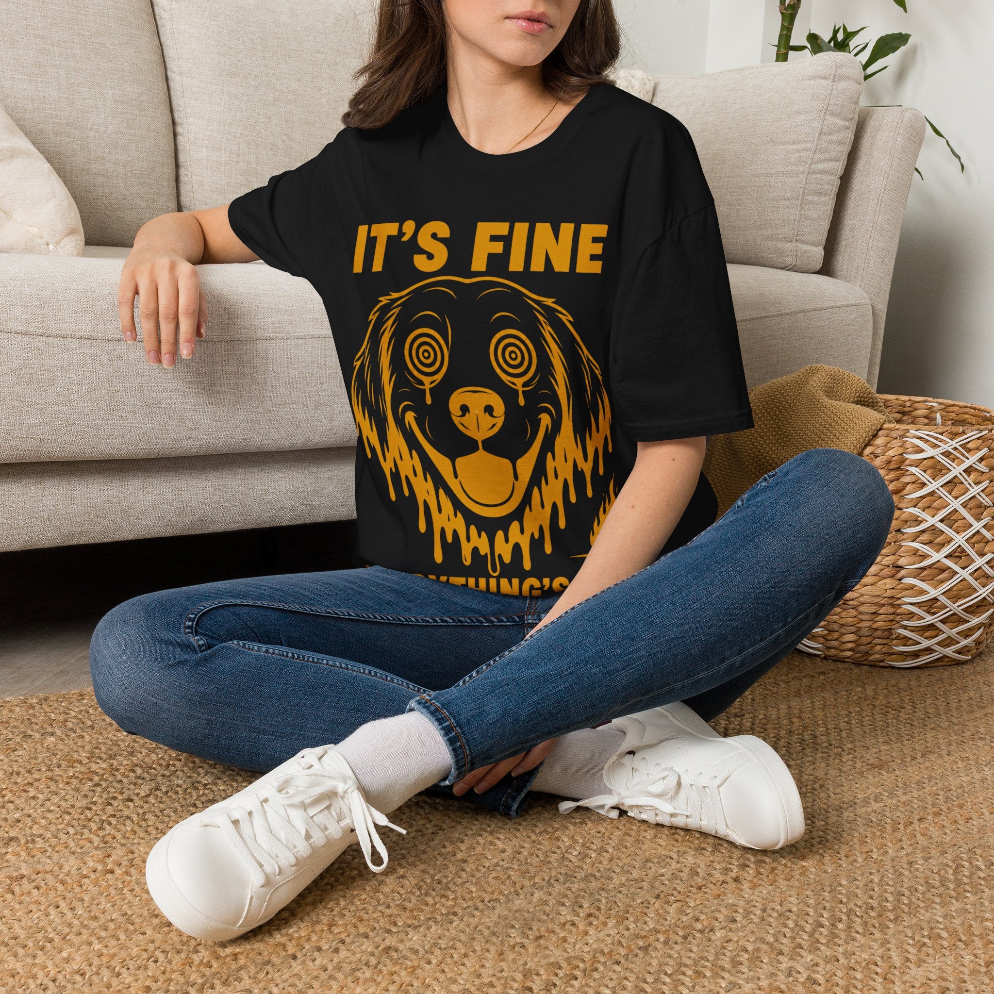 It's Fine T-Shirt