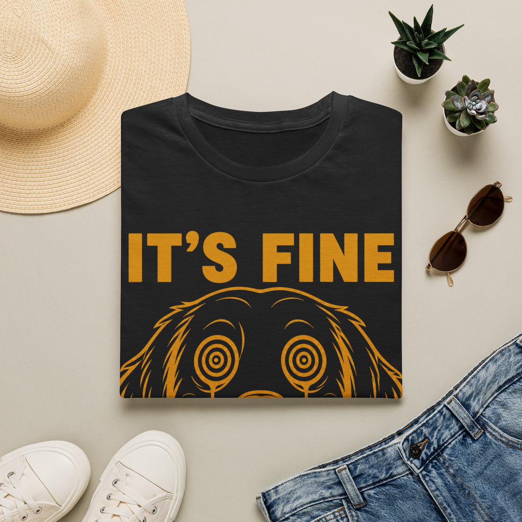 It's Fine T-Shirt