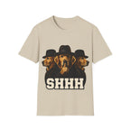 SHHH T-Shirt