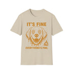 It's Fine T-Shirt