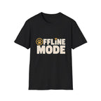 Offline Mode T-Shirt
