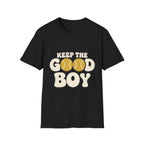 Keep Good Boy T-Shirt