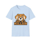 One In A Million T-Shirt