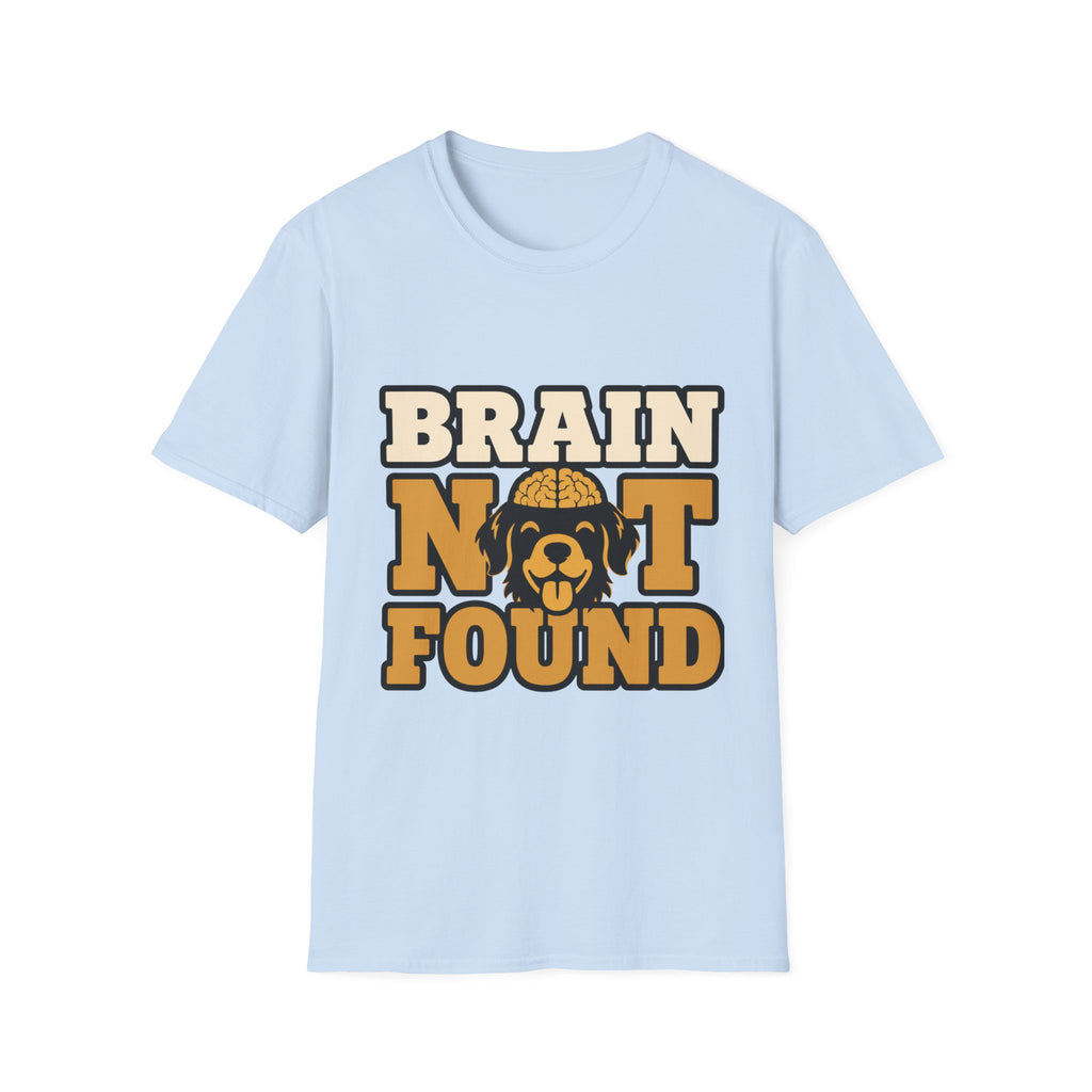 Brain Not Found T-Shirt