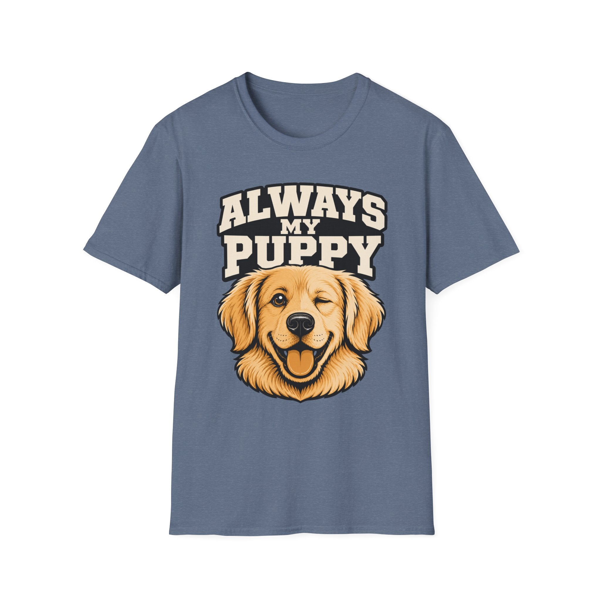 Always My Puppy T-shirt